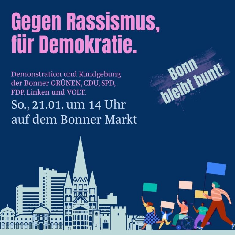 Aufruf zur Teilnahme an der Kundgebung in Bonn gegen Rechtsextremismus und für den Schutz unserer Demokratie am 21. Januar um 14 Uhr